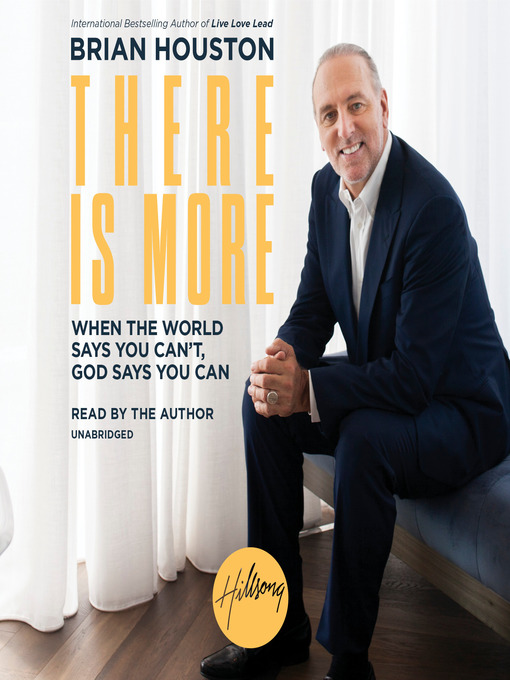 Title details for There Is More by Brian Houston - Available